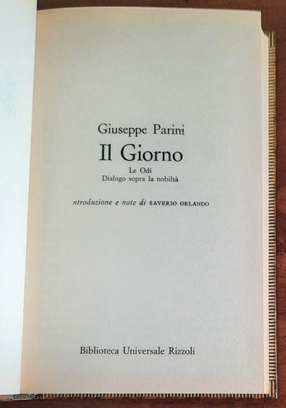 Giuseppe Parini: Il Giorno - Le Odi - Dialogo sopra la nobiltà - B.U.R. - 1978