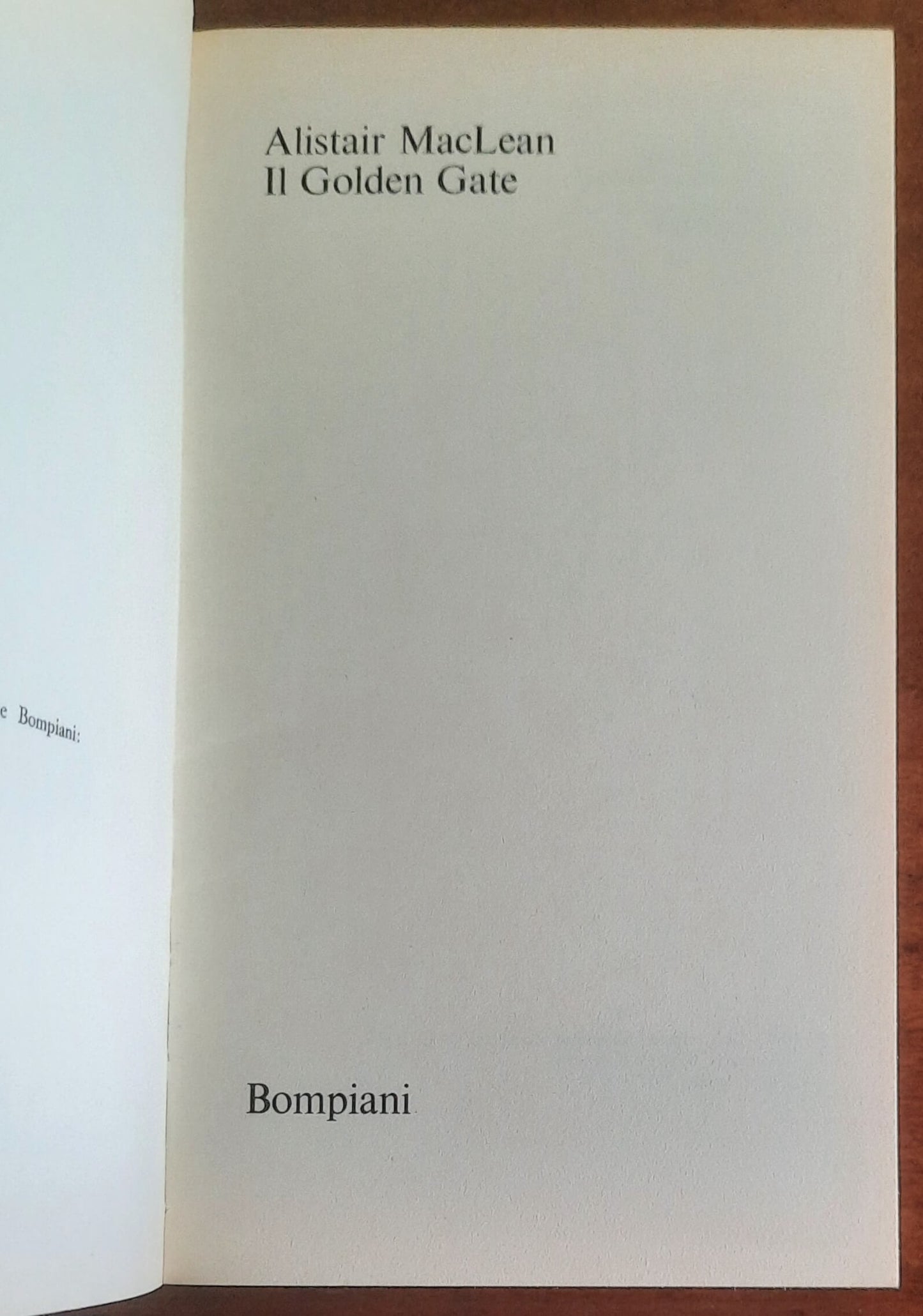 Il Golden Gate - di Alistair Maclean - Bompiani