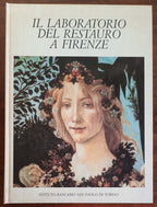 Il Laboratorio del Restauro a Firenze