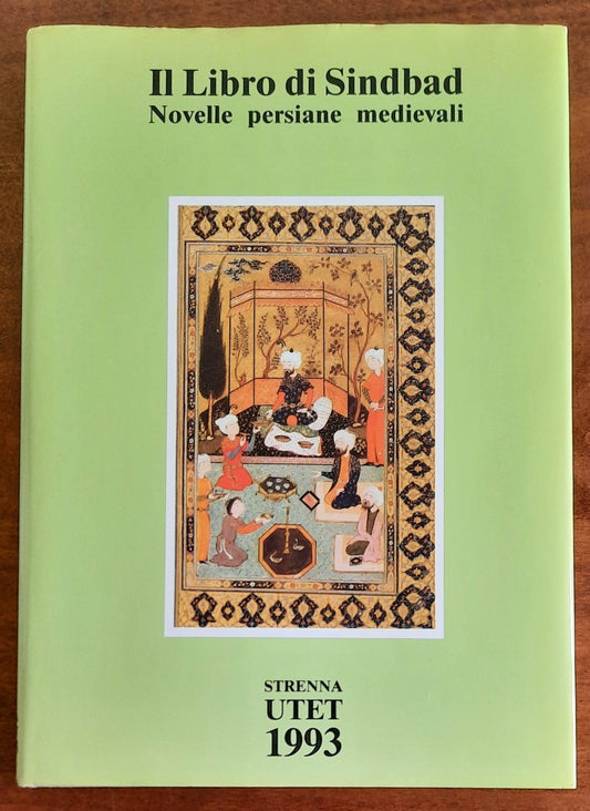 Il Libro di Sindbad. Novelle persiane medievali dalla versione bizantina di Michele Andreopulos