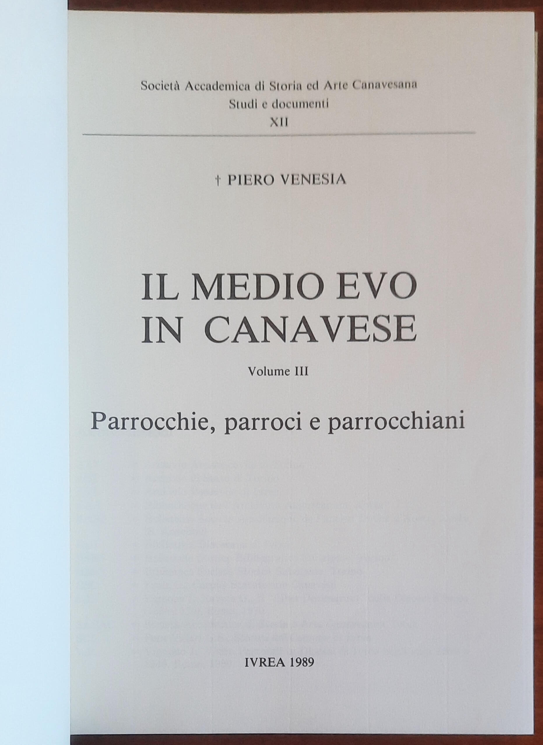 Il Medio Evo in Canavese. Parrocchie, parroci e parrocchiani - vol. 03 - Piero Venesia