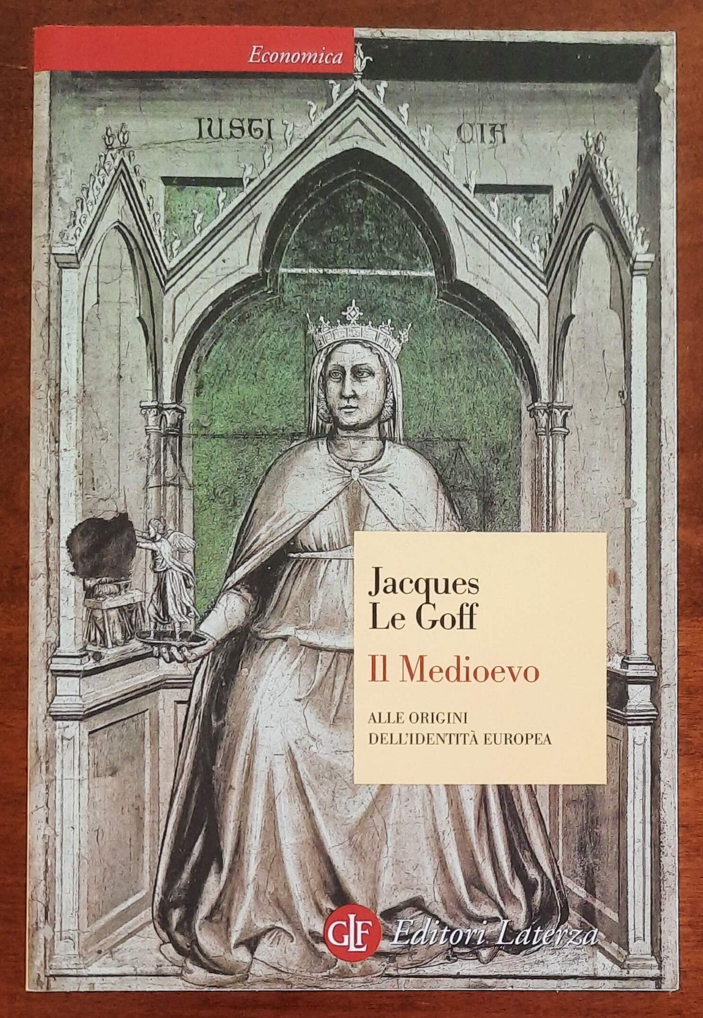 Il Medioevo. Alle origini dell’identità europea - Jacques Le Goff - Laterza