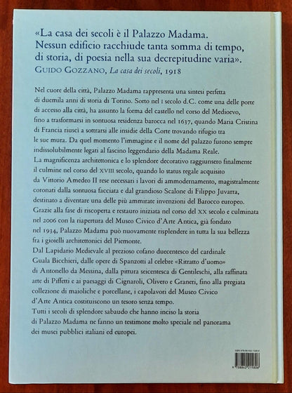 Il Palazzo Madama - Umberto Allemandi - Le grandi residenze sabaude - 2007
