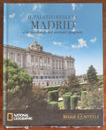 Il Palazzo Reale di Madrid e le residenze dei sovrani spagnoli - National Geographic