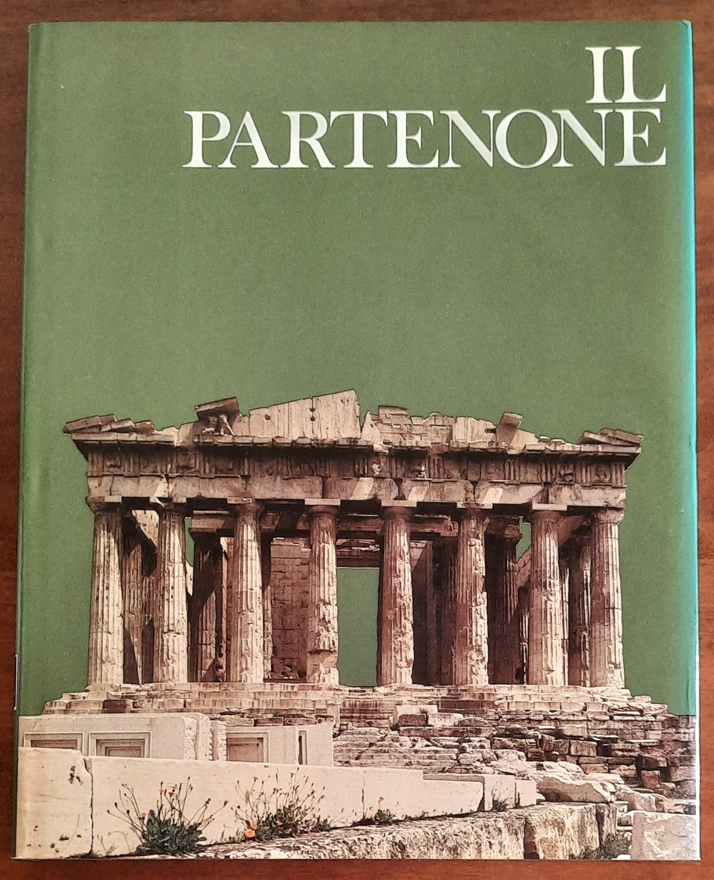 Il Partenone - di Peter Green - Mondadori - I templi della grandezza - 1975