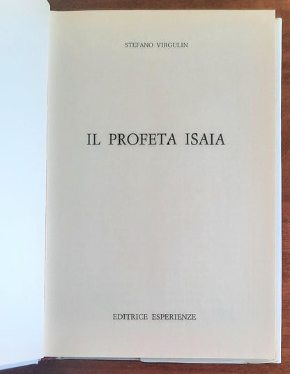 Il Profeta Isaia - di Stefano Virgulin - Editrice Esperienze