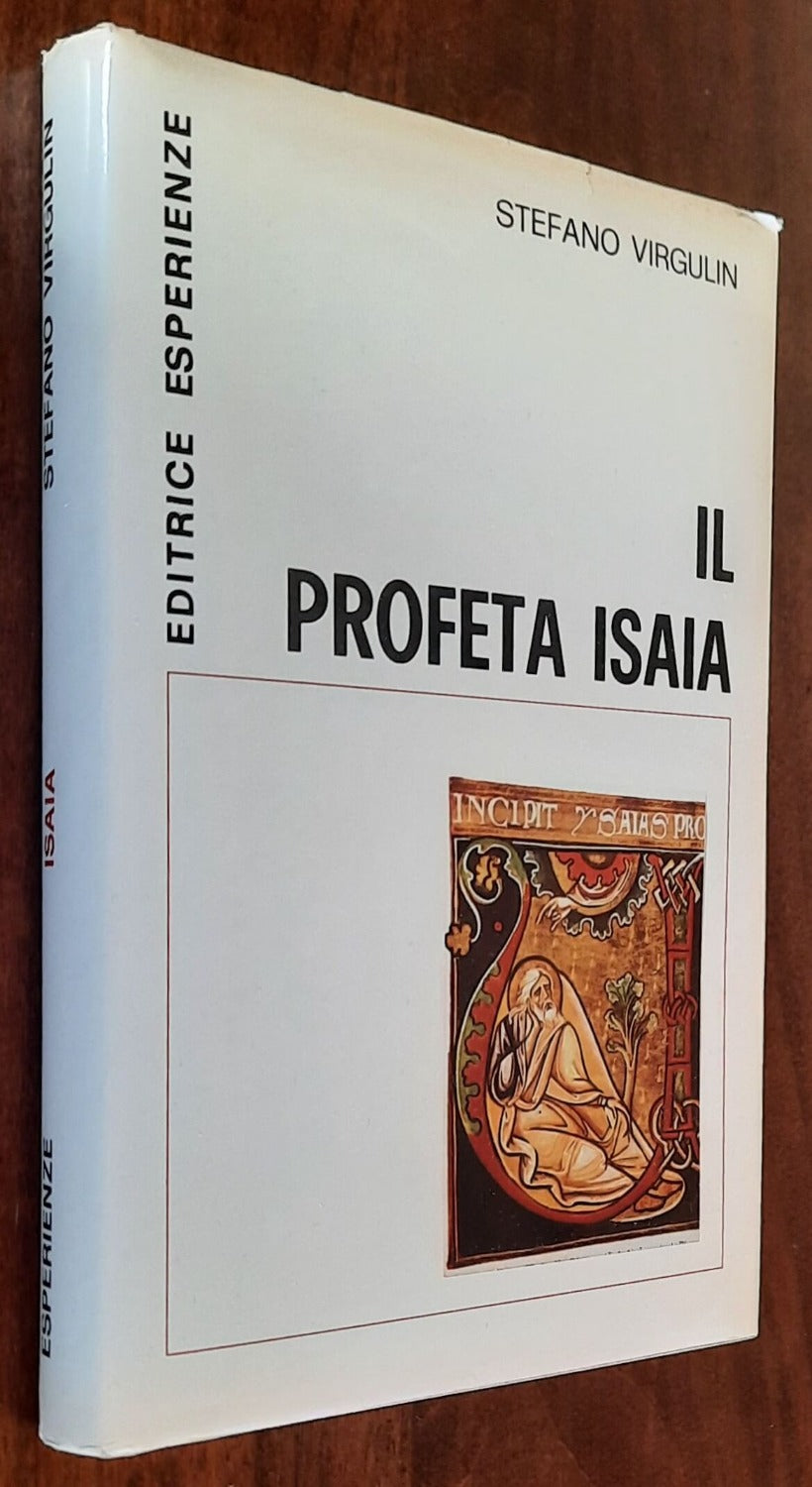 Il Profeta Isaia - di Stefano Virgulin - Editrice Esperienze