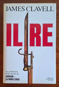 Il Re - James Clavell - Mondadori