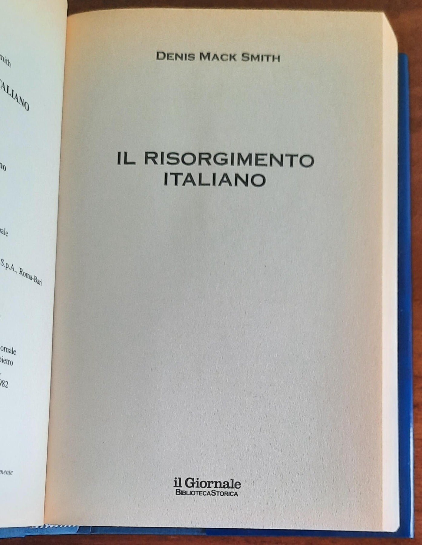 Il Risorgimento italiano - di Denis Mack Smith - Biblioteca Storica