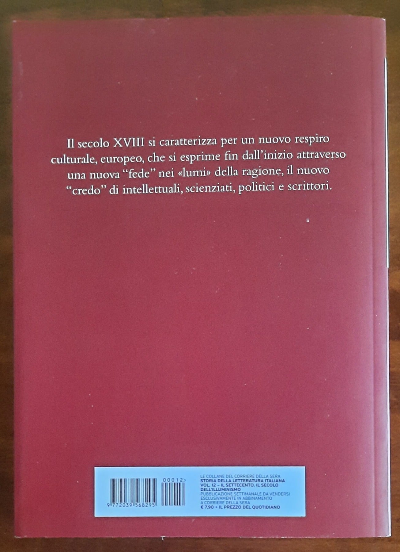 Il Settecento. Il secolo dell’illuminismo - Parte I