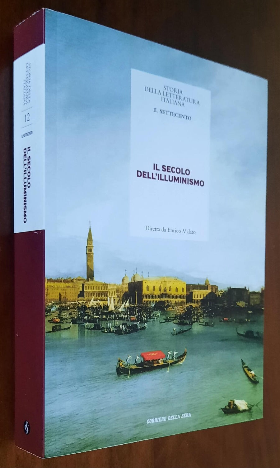 Il Settecento. Il secolo dell’illuminismo - Parte I