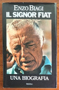 Il Signor Fiat. Una biografia