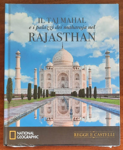 Il Taj Mahal e i palazzi dei maharaja nel Rajasthan - National Geographic