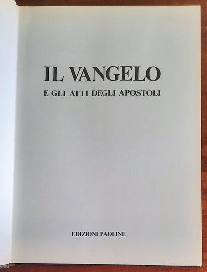 Il Vangelo e gli Atti degli Apostoli - Edizioni Paoline