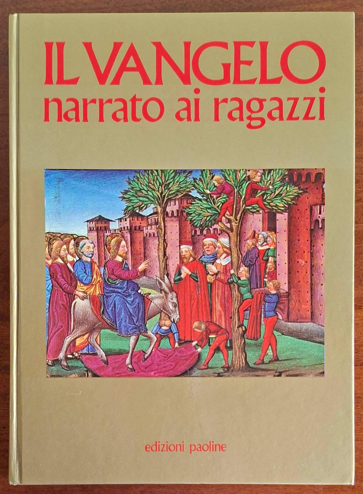 Il Vangelo narrato ai ragazzi - Edizioni Paoline