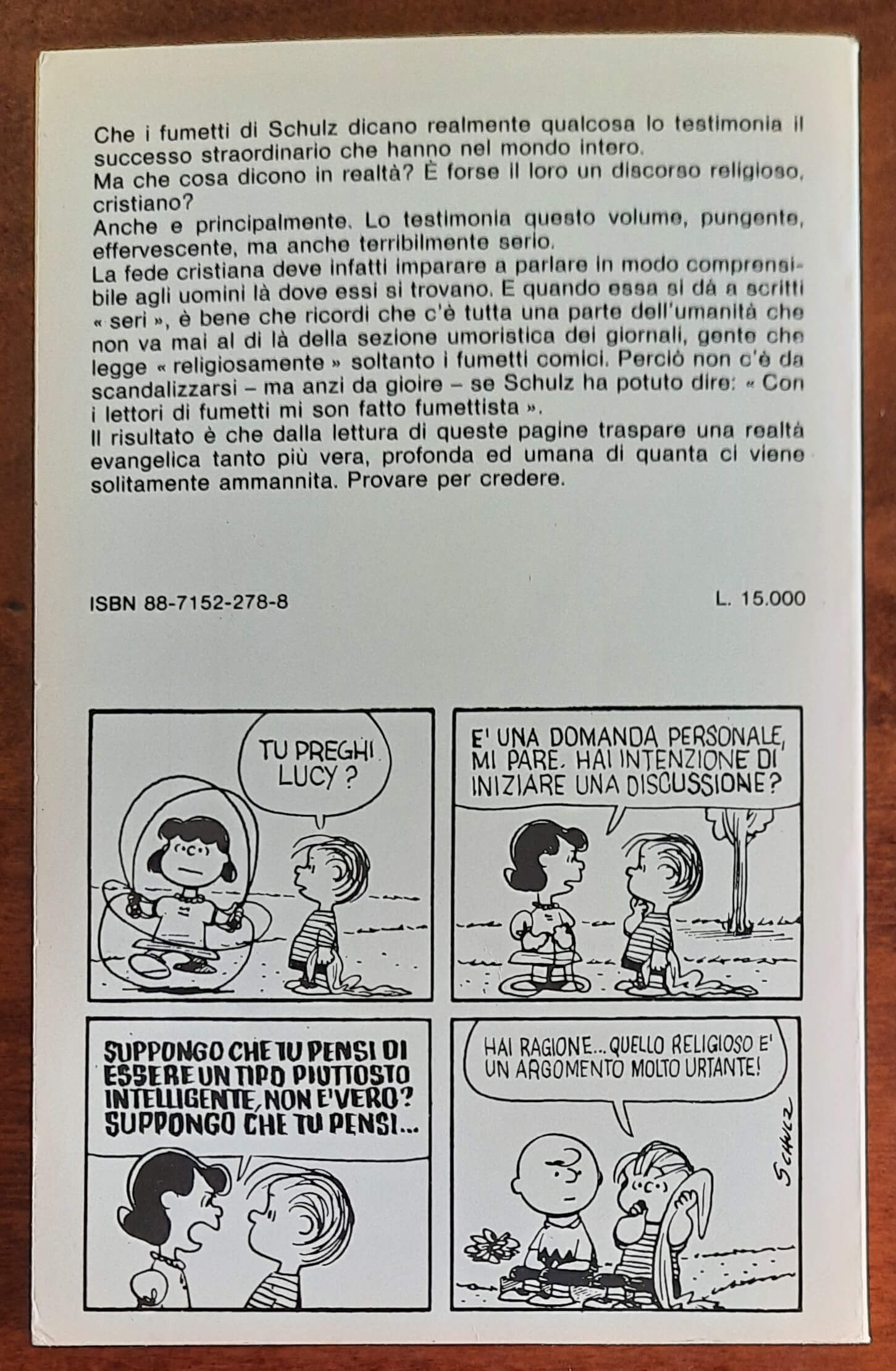 Il Vangelo secondo Charlie Brown - di Robert L. Short