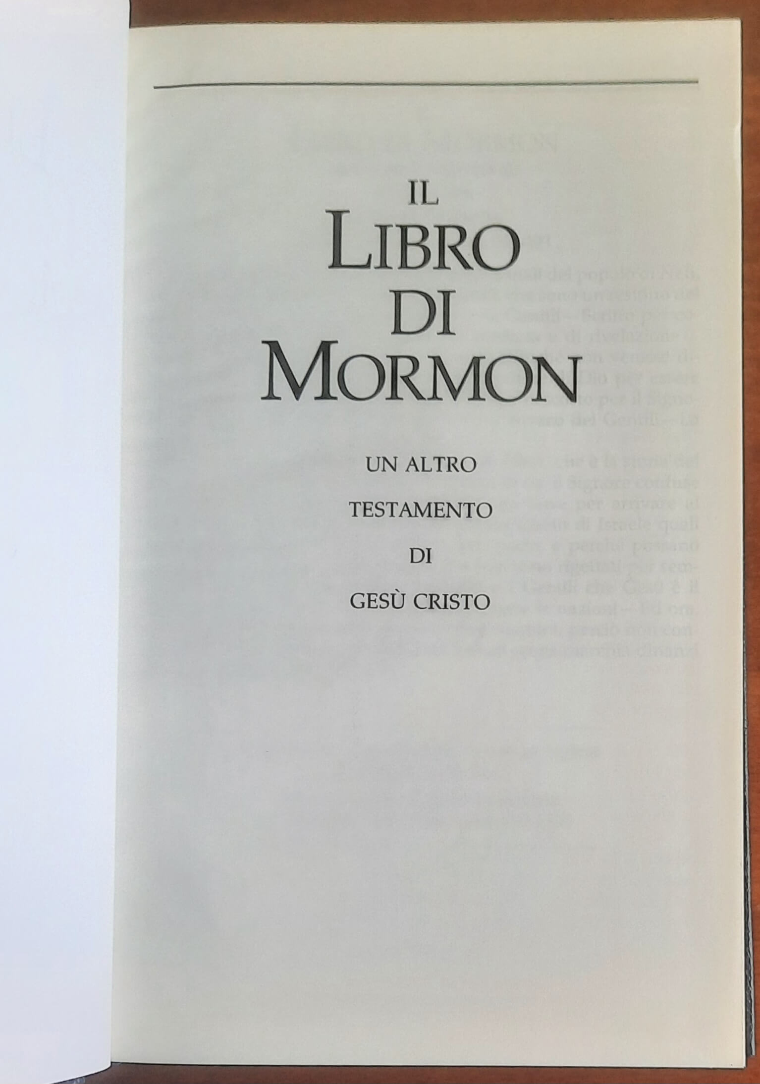 Il Libro di Mormon. Un altro Testamento di Gesù Cristo