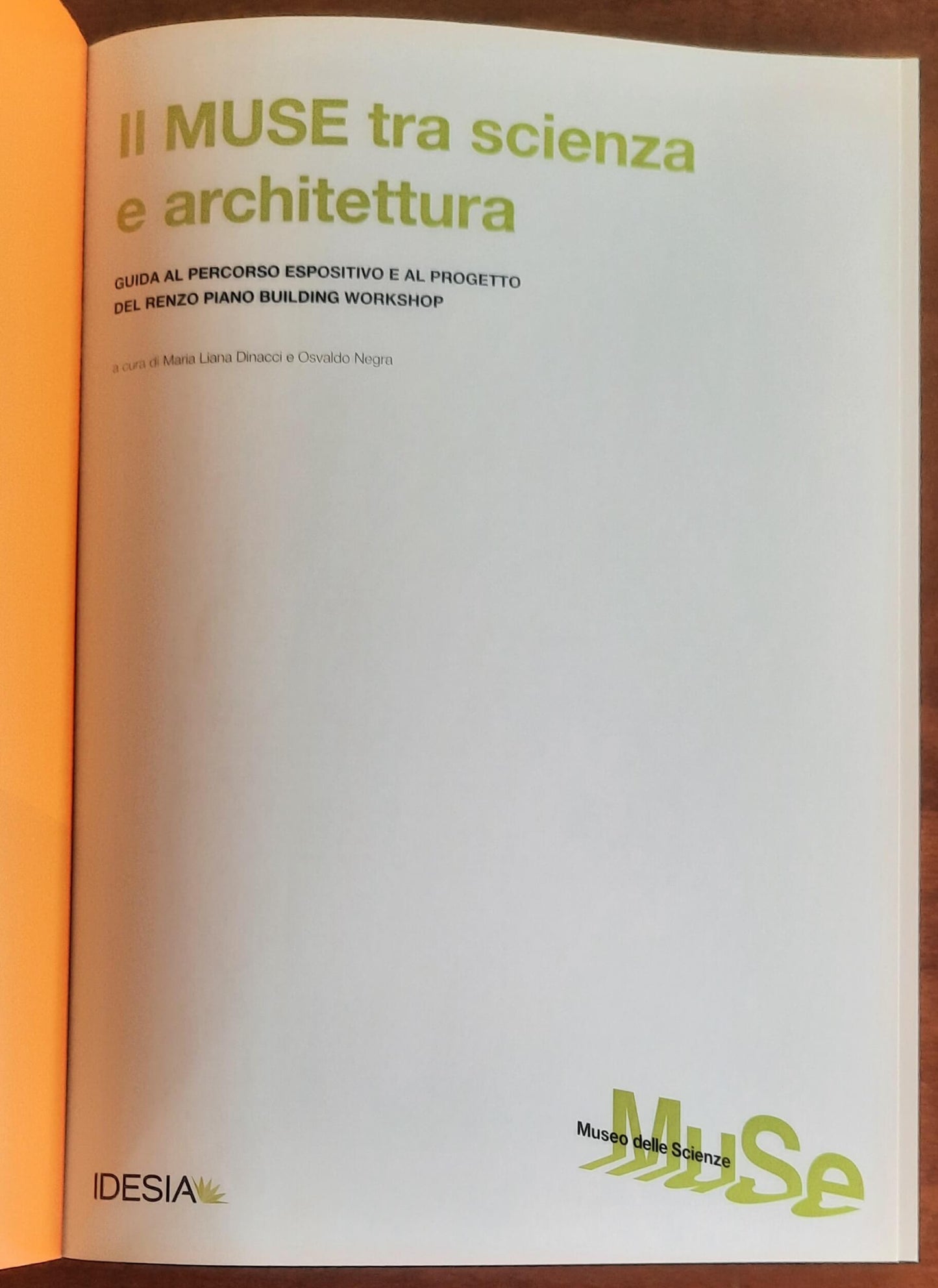 Il MUSE tra scienze e architettura. Guida al percorso espositivo e al progetto del Renzo Piano Building Workshop