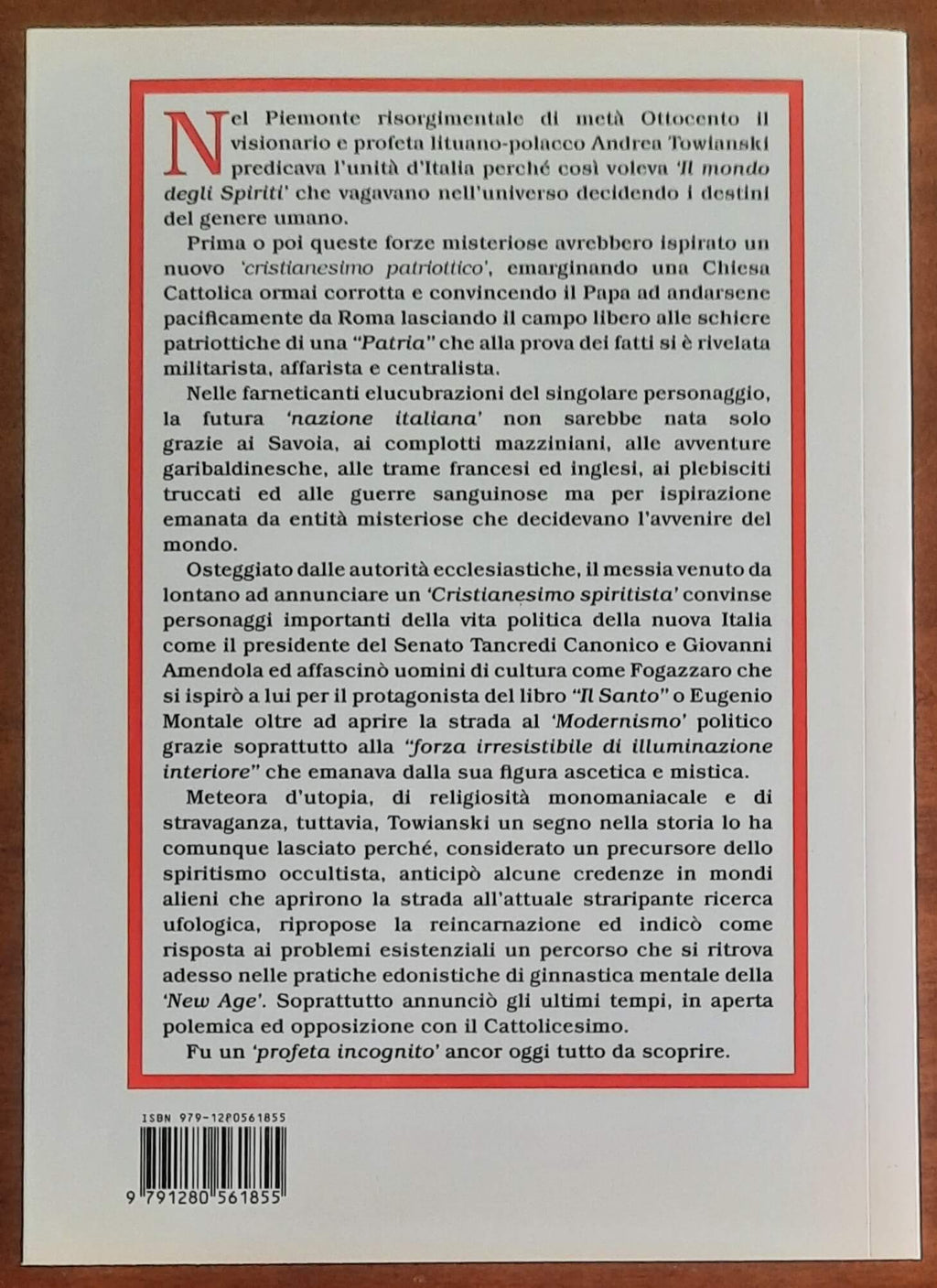 Il Messia spiritista dell’Italia unita. Le profezie patriottiche di Andrea Towianski nel Piemonte esoterico e risorgimentale