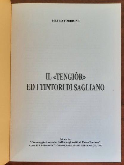 Il «Tengior» ed i tintori di Sagliano - di Pietro Torrione - Edizioni Ieri E Oggi