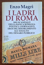 I ladri di Roma: 1893 scandalo alla Banca Romana