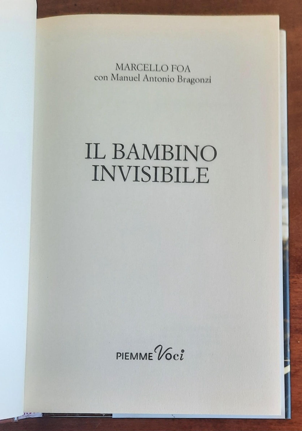 Il bambino invisibile. Una sensazionale storia vera