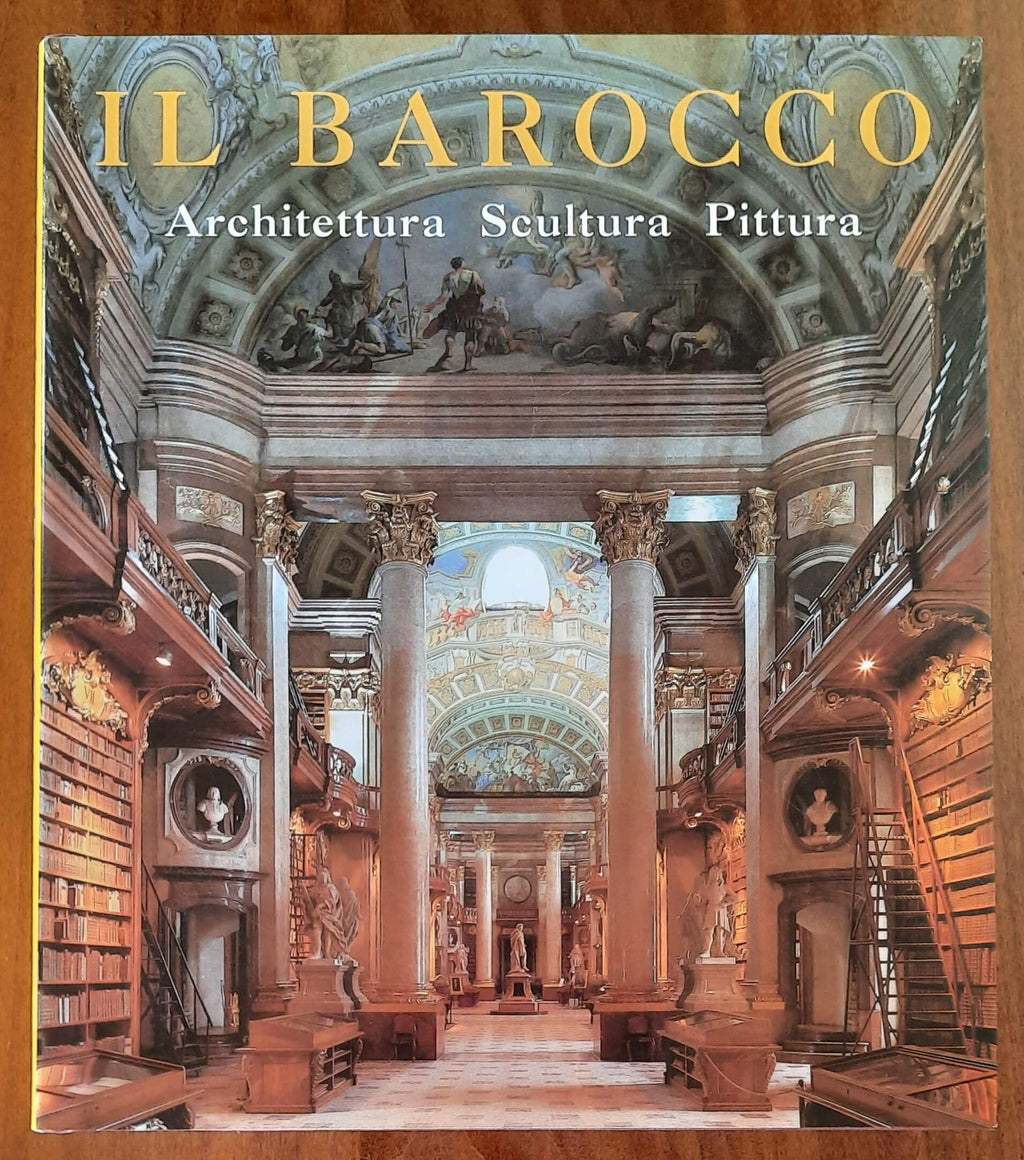 Il barocco. Architettura - Scultura - Pittura - Konemann