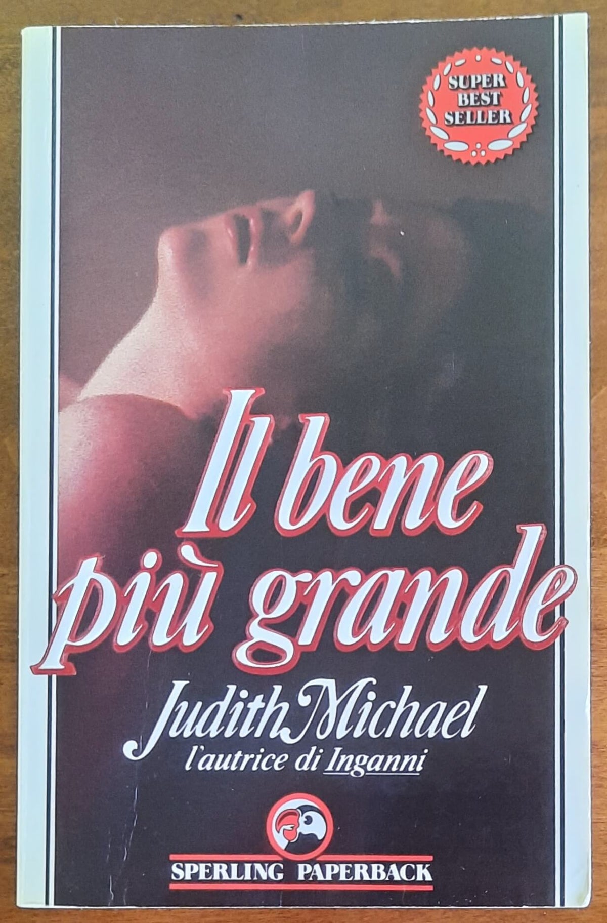 Il bene più grande - di Judith Michael - Sperling Paperback