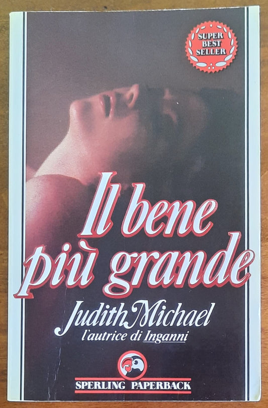 Il bene più grande - di Judith Michael - Sperling Paperback