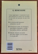 Il benessere. Trovare e mantenere il proprio equilibrio psico-fisico