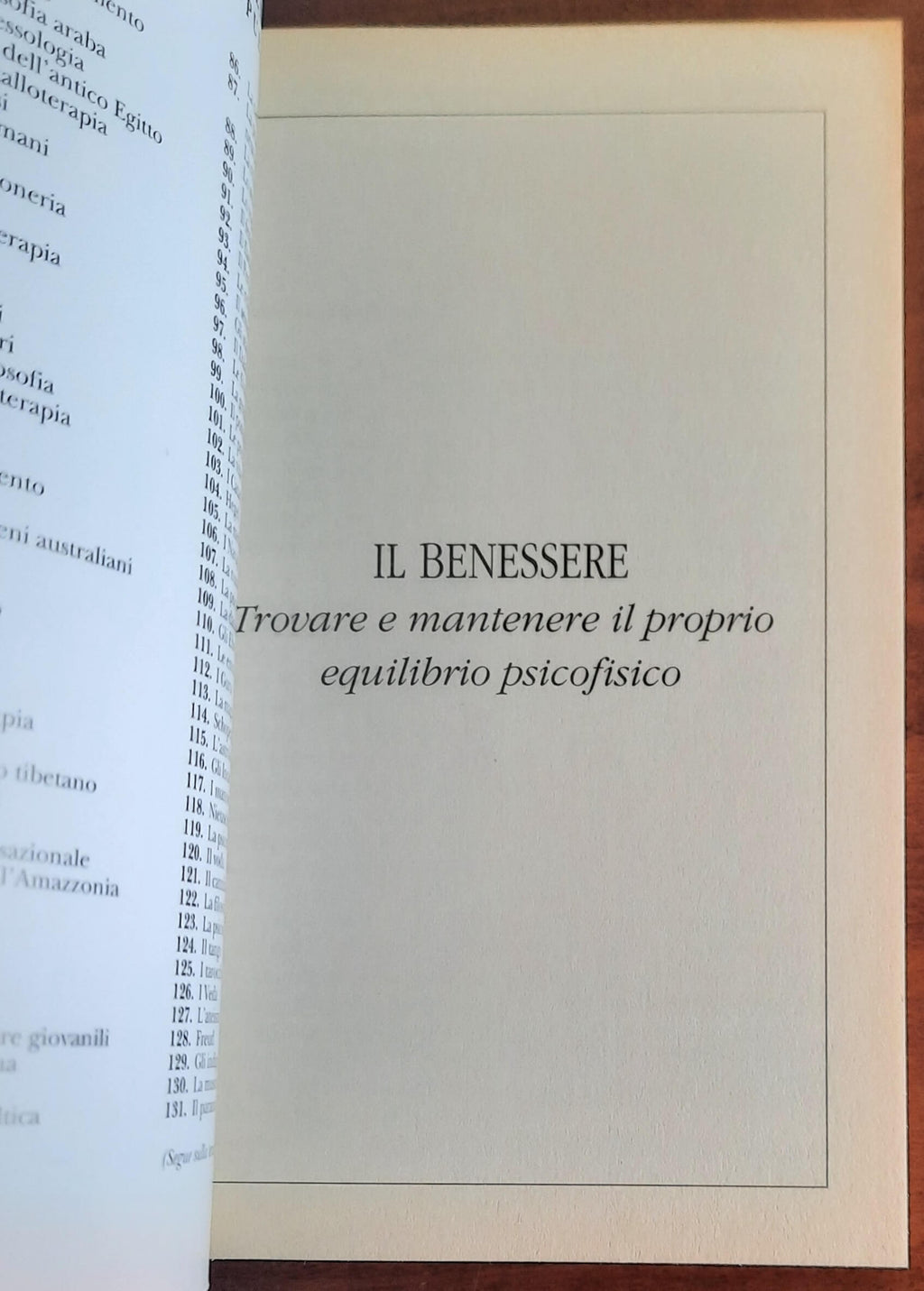 Il benessere. Trovare e mantenere il proprio equilibrio psico-fisico