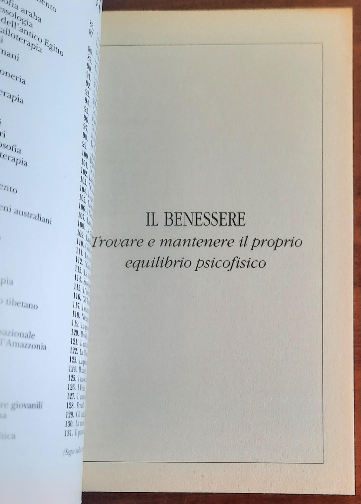 Il benessere. Trovare e mantenere il proprio equilibrio psico-fisico