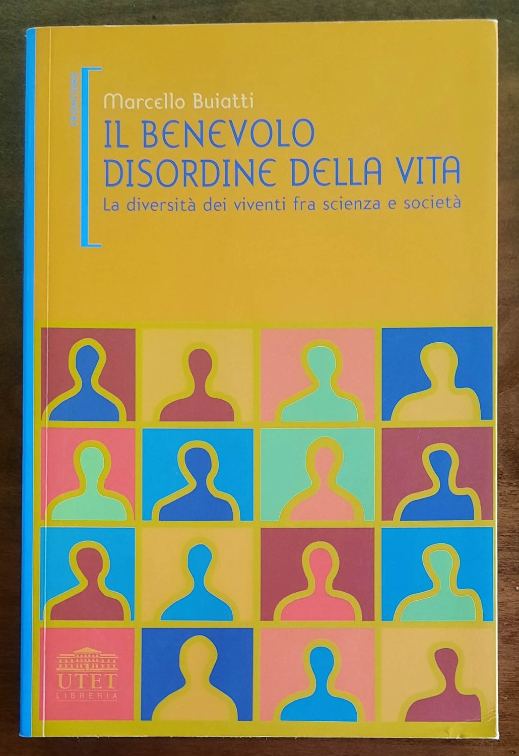 Il benevolo disordine della vita. La diversità dei viventi fra scienza e società