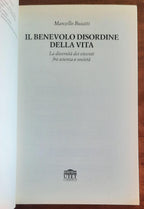 Il benevolo disordine della vita. La diversità dei viventi fra scienza e società
