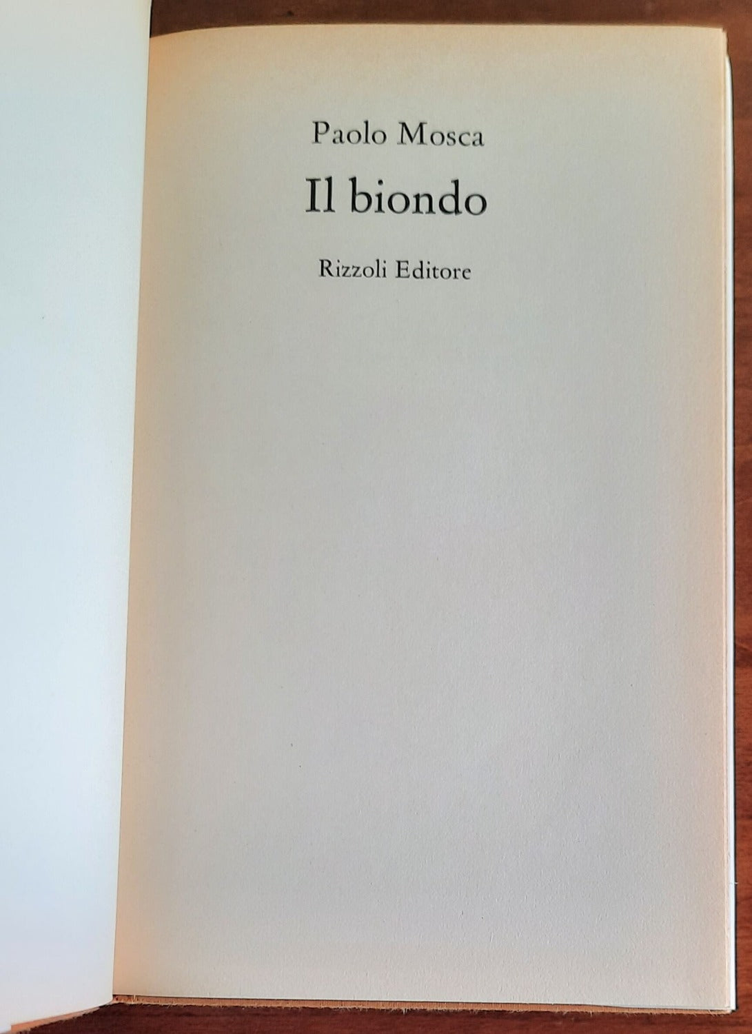 Il biondo - Rizzoli