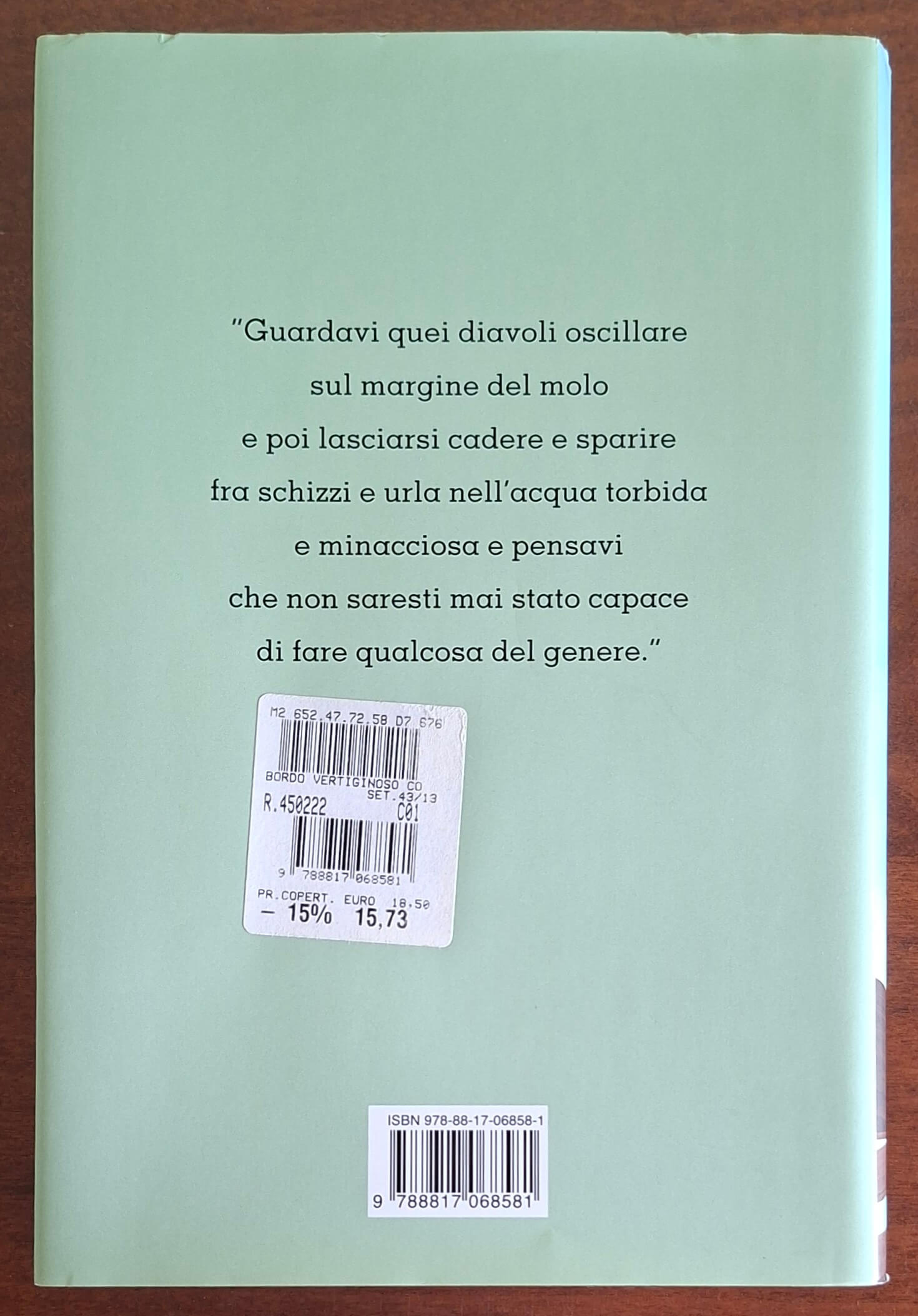 Il bordo vertiginoso delle cose - Gianrico Carofiglio - Rizzoli