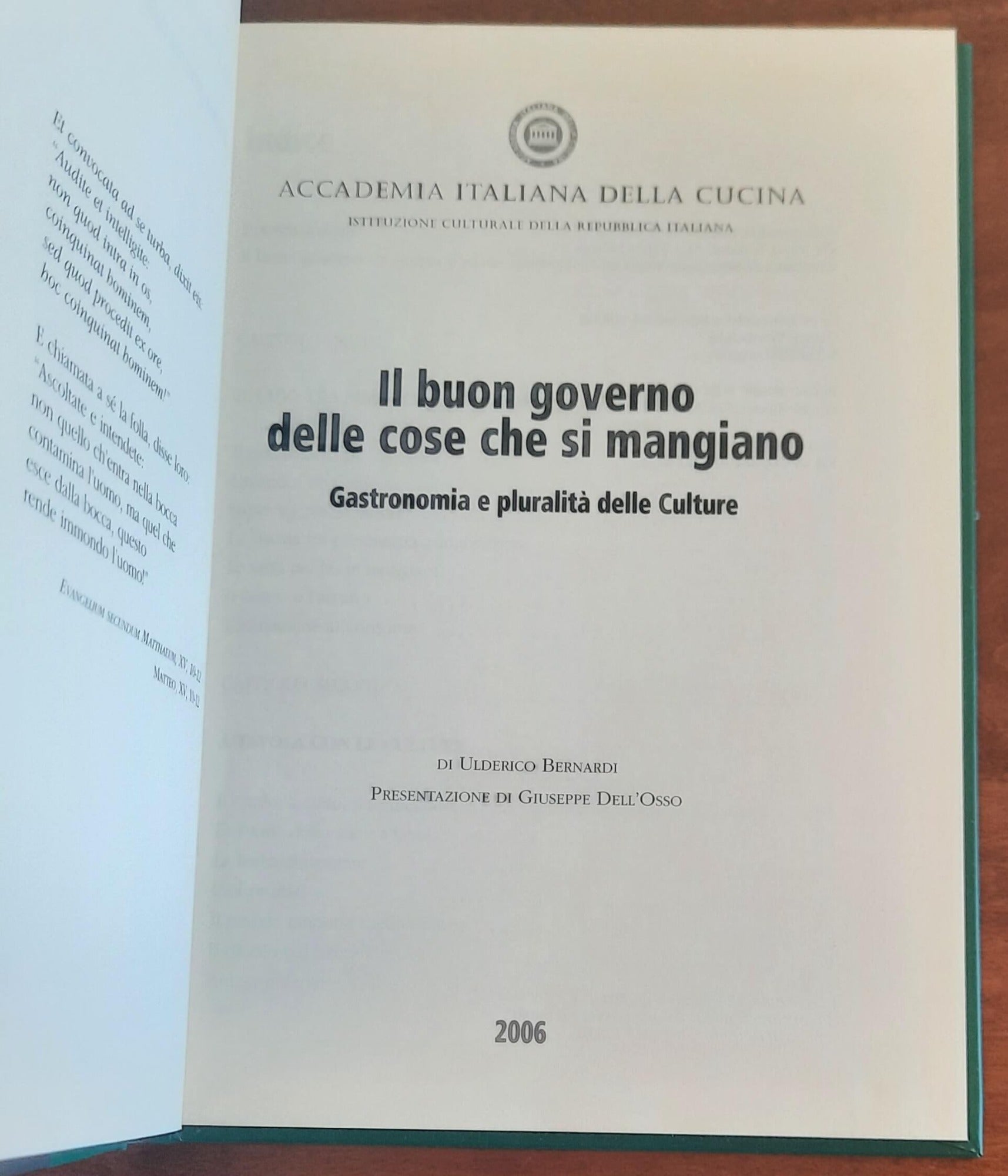 Il buon governo delle cose che si mangiano. Gastronomia e pluralità delle Culture