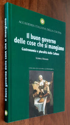 Il buon governo delle cose che si mangiano. Gastronomia e pluralità delle Culture
