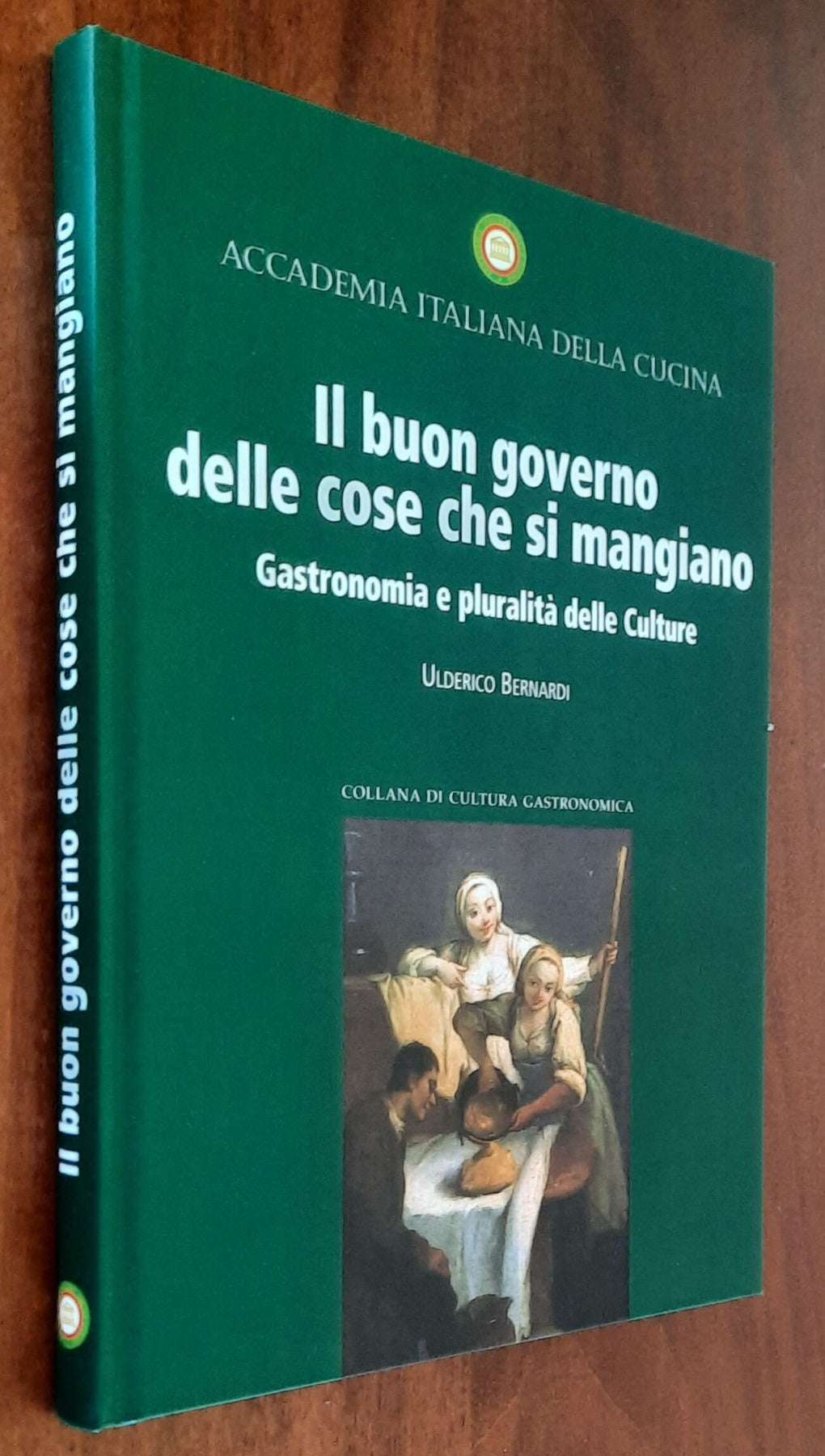 Il buon governo delle cose che si mangiano. Gastronomia e pluralità delle Culture