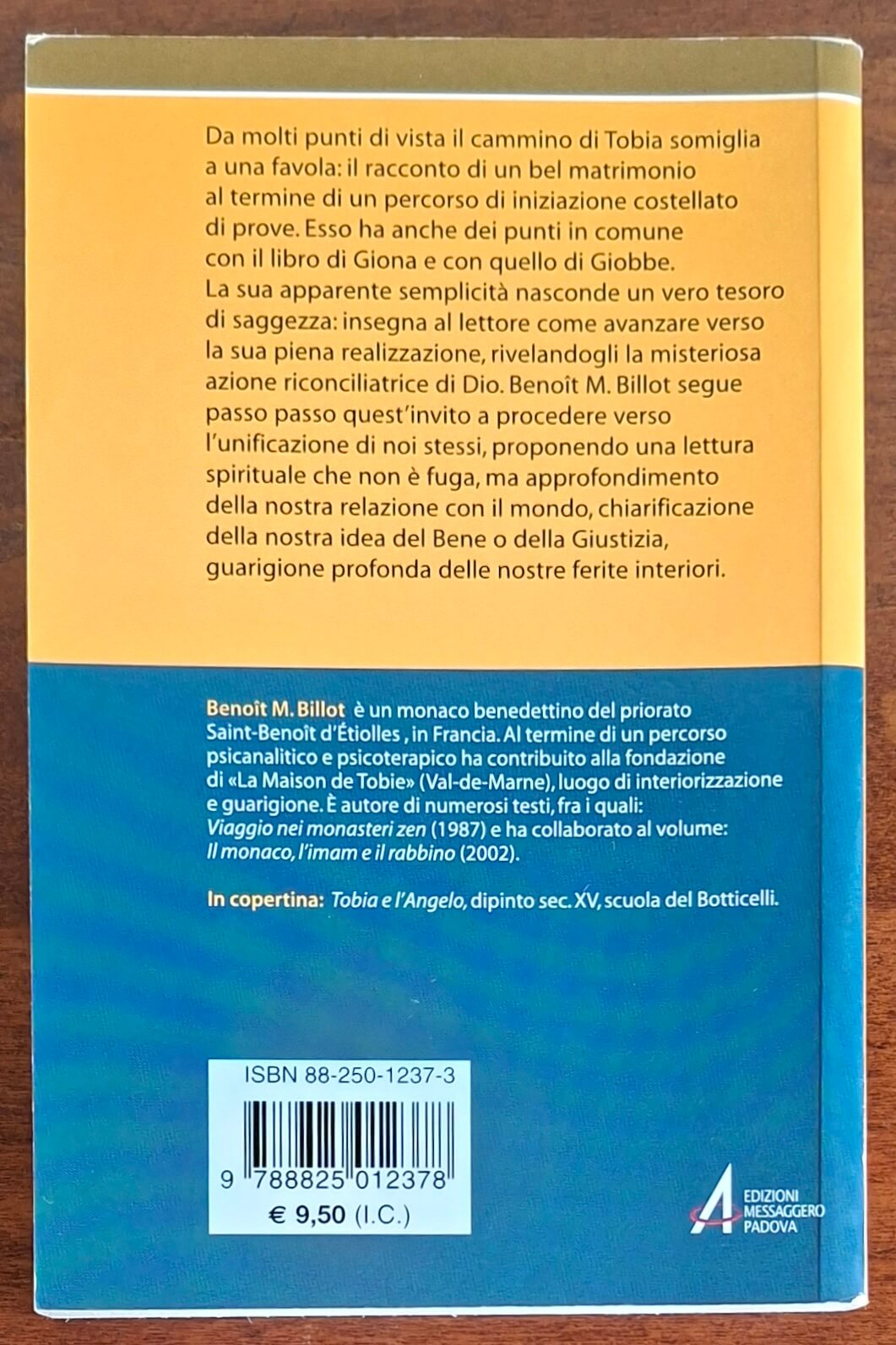 Il cammino di Tobia. Iniziazione e guarigione - Benoit M. Billot