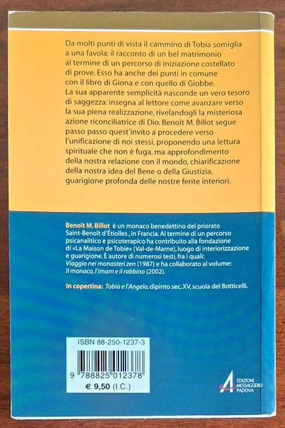 Il cammino di Tobia. Iniziazione e guarigione - Benoit M. Billot