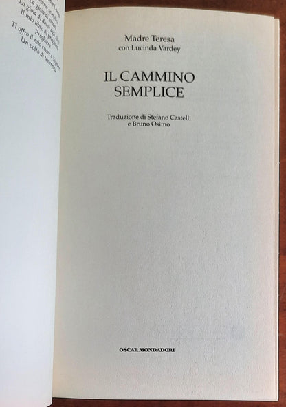 Il cammino semplice - di Madre Teresa Di Calcutta - Mondadori Oscar