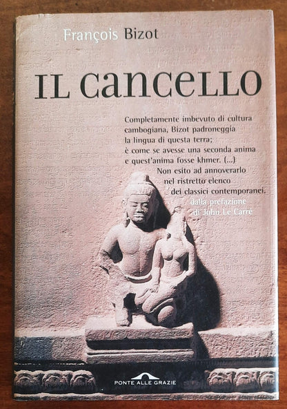 Il cancello - di Francois Bizot