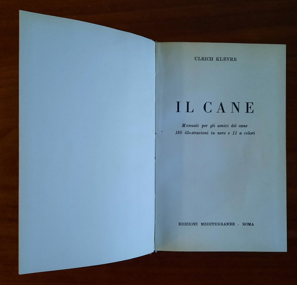 Il cane - di Ulrich Klever, Edizioni Mediterranee - 1963