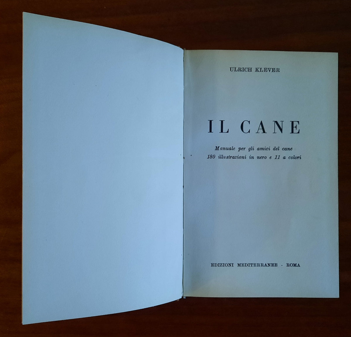 Il cane - di Ulrich Klever, Edizioni Mediterranee - 1963