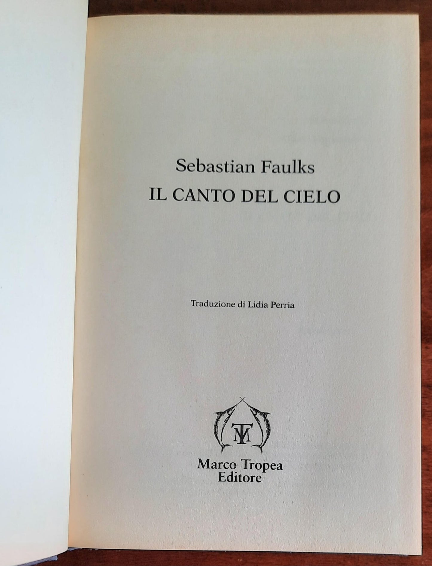 Il canto del cielo - di Sebastian Faulks