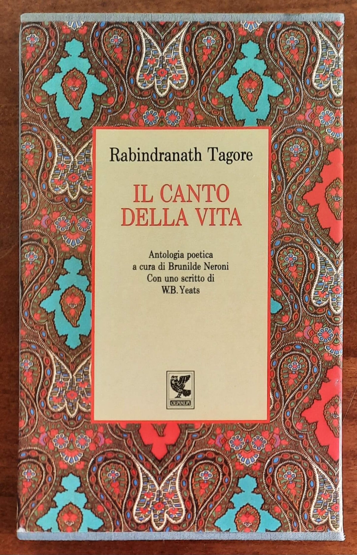 Il canto della vita - di Rabindranath Tagore - Guanda