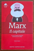 Il capitale. Critica dell’economia politica. Edizione integrale - Karl Marx