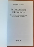 Il carabiniere e il bandito. Resoconto inedito della fine di Salvatore Giuliano - Libreria Biellese