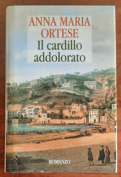 Il cardillo addolorato - di Anna Maria Ortese - CDE